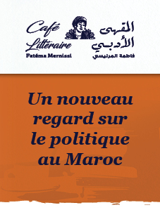  Un nouveau regard sur le politique au Maroc