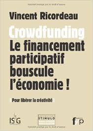 Le développement de plateformes de financement participatif (crowdfunding) constitue un marché potentiel estimé en milliards de dollars et peut déboucher sur un nouveau contrat social.